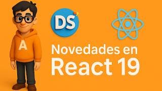 ¡React 19 tiene nuevos hooks que te sorprenderán!